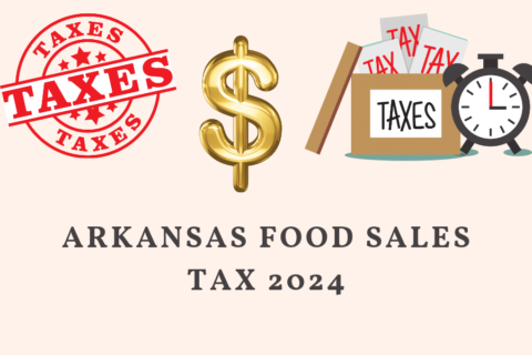 Arkansas Food Sales Tax 2024